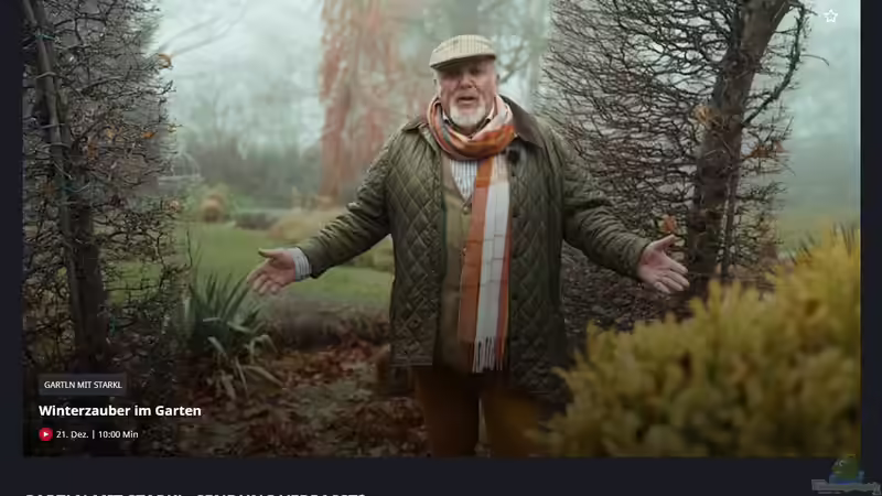 Im Fernsehen: Garteln mit Starkl - Wenn Gartenleidenschaft zur Kultsendung wird